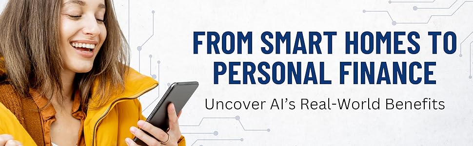 Banner showing a smiling woman using a smartphone with text “From Smart Homes to Personal Finance”